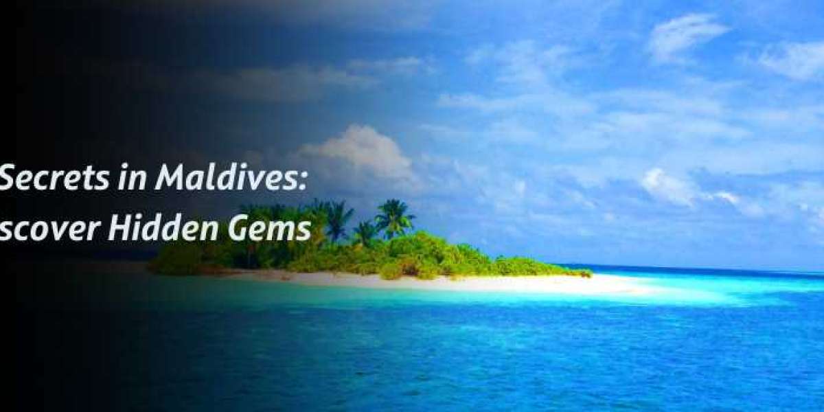 6 Secrets in Maldives: Discover Hidden Gems