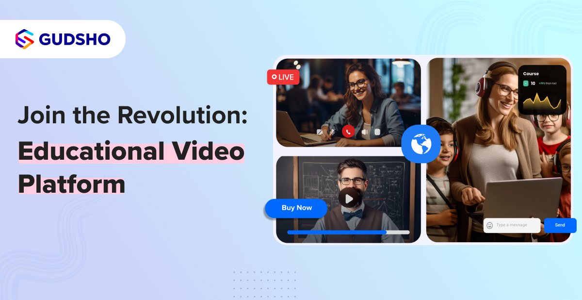 Video Platform for eLearning Businesses | GUDSHO