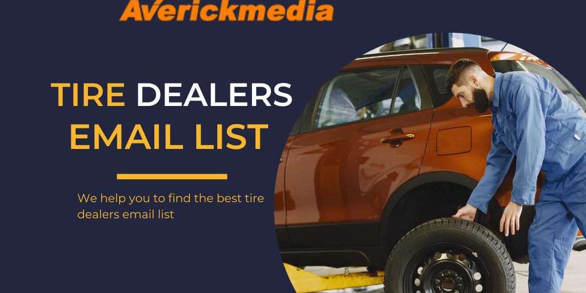 How Tire Dealers Email List Boosts Business Success
