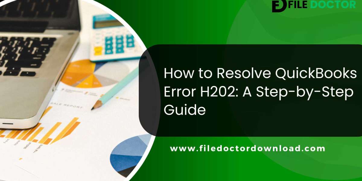 How to Resolve QuickBooks Error H202: A Step-by-Step Guide