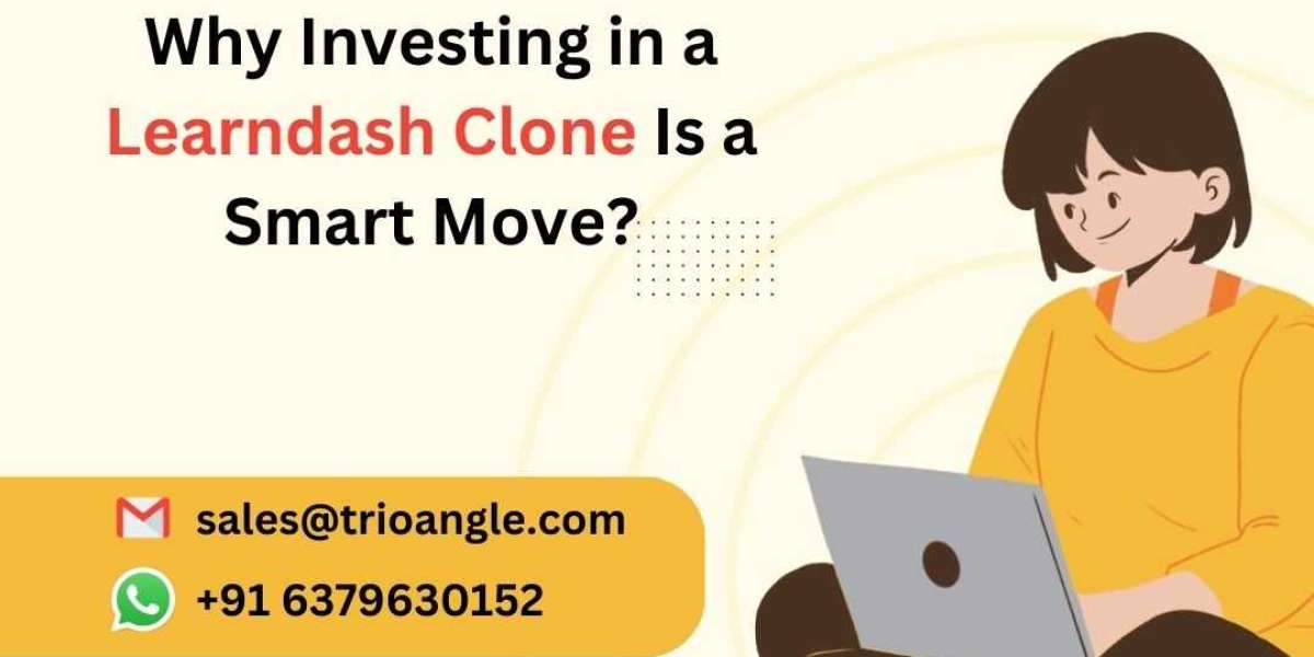 Why Investing in a Learndash Clone Is a Smart Move?