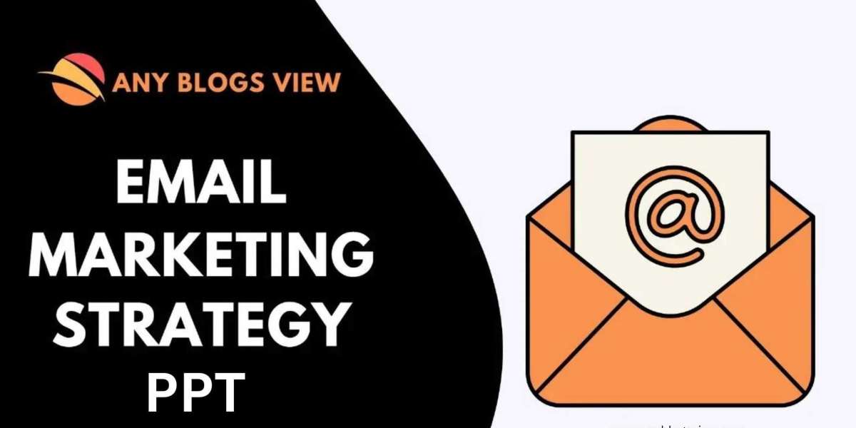 Email Marketing Strategy PPT: A Comprehensive Guide