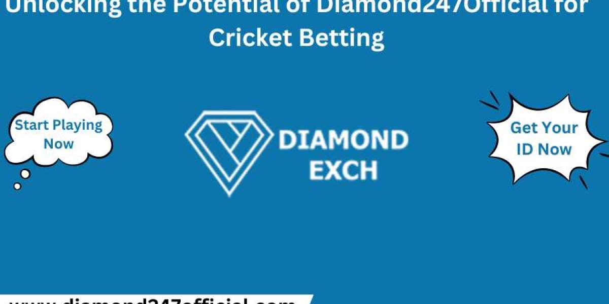 Unlocking the Potential of Diamond247Official for Cricket Betting