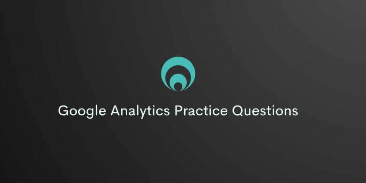 •  Pass the Google Analytics Exam with These Proven Practice Questions