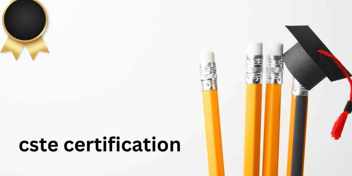 How to Get Started with CSTE Certification Preparation